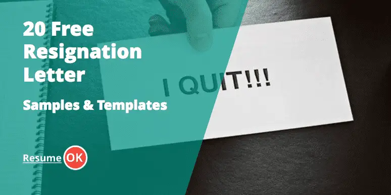 20 Free Resignation Letter Samples and Templates