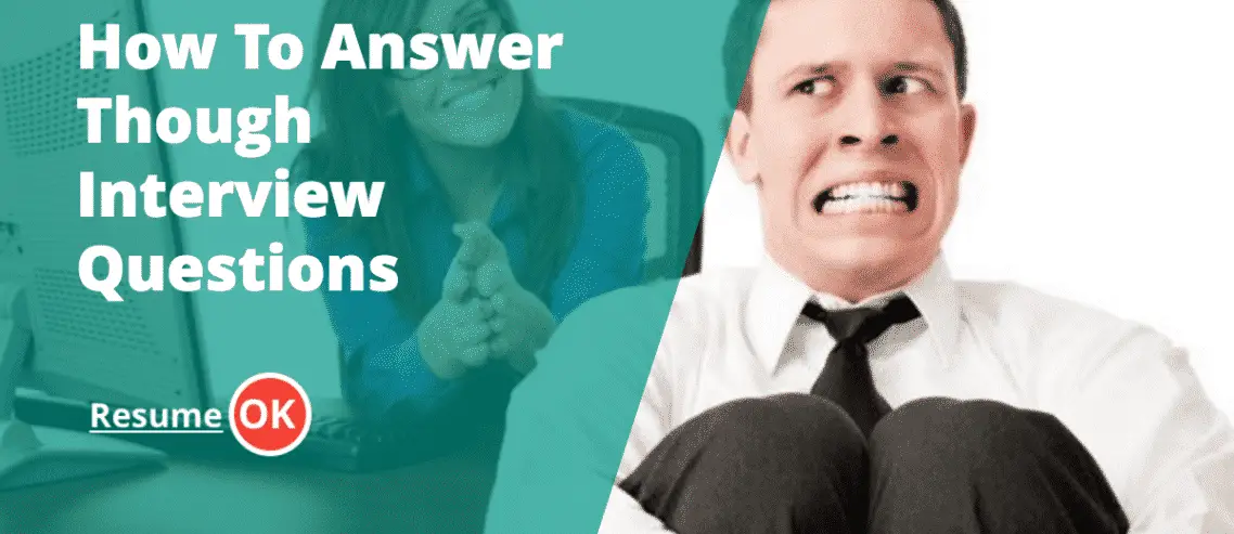 how-to-answer-though-interview-questions