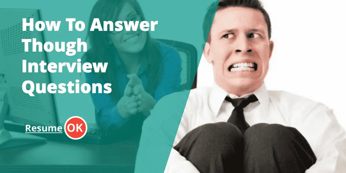 how-to-answer-though-interview-questions