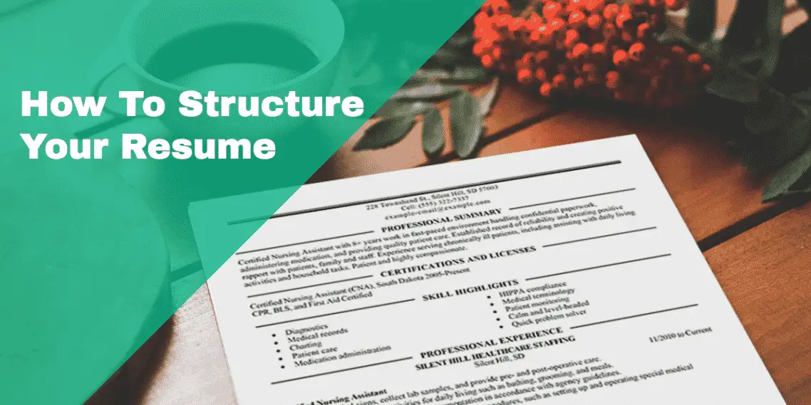 How To Structure Your Resume To Tell A Story